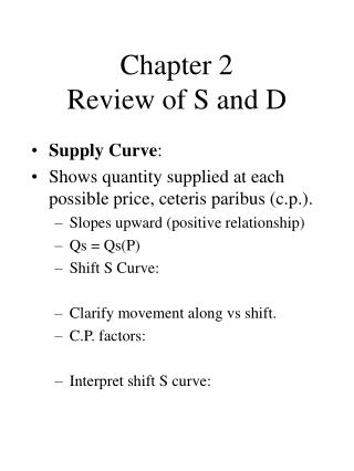 Chapter 2 Review of S and D