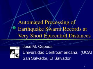 Automated Processing of Earthquake Swarm Records at Very Short Epicentral Distances