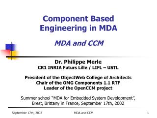 Component Based Engineering in MDA MDA and CCM