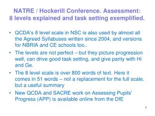 NATRE / Hockerill Conference. Assessment: 8 levels explained and task setting exemplified.