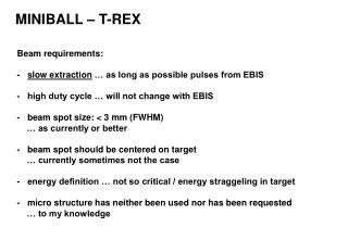 MINIBALL – T-REX