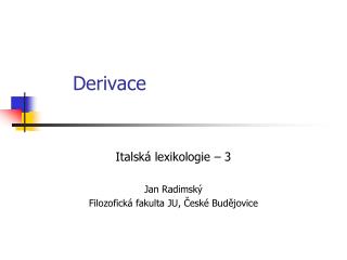 Derivace