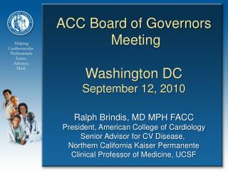 ACC Board of Governors Meeting Washington DC September 12, 2010