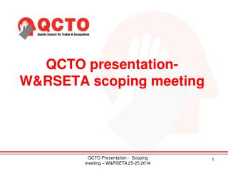 QCTO presentation- W&amp;RSETA scoping meeting