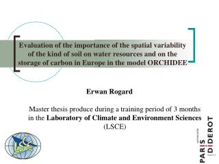 Erwan Rogard Master thesis produce during a training period of 3 months