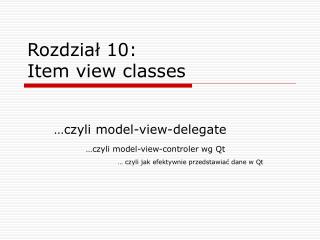 Rozdział 10: Item view classes