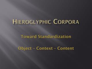 Hieroglyphic Corpora