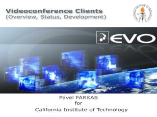 Overview of videoconference clients in EVO
