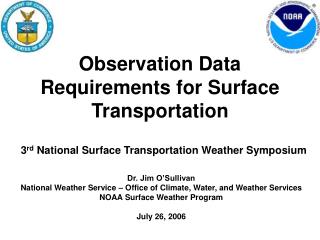 Observation Data Requirements for Surface Transportation