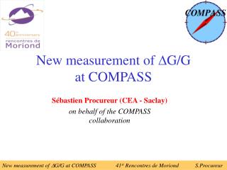 New measurement of  G/G at COMPASS