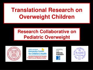 Translational Research on Overweight Children
