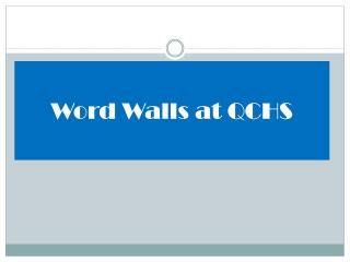 Word Walls at QCHS