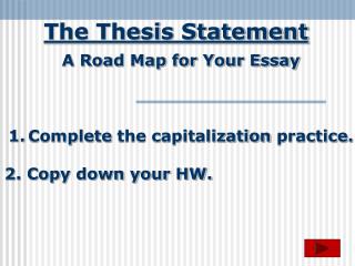 The Thesis Statement