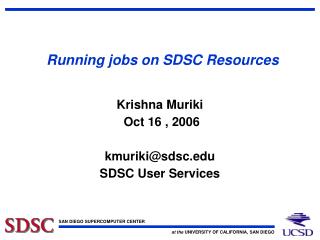 Running jobs on SDSC Resources