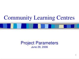 Community Learning Centres