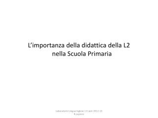 L’importanza della didattica della L2 nella Scuola Primaria