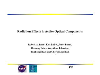 Radiation Effects in Active Optical Components