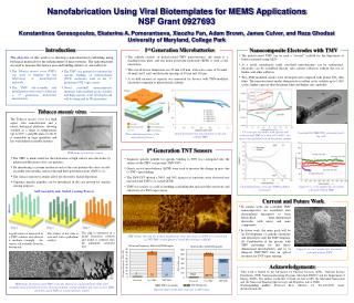 Nanofabrication Using Viral Biotemplates for MEMS Applications NSF Grant 0927693