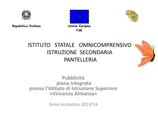Pubblicità piano integrato presso l’Istituto di Istruzione Superiore «Vincenzo Almanza»
