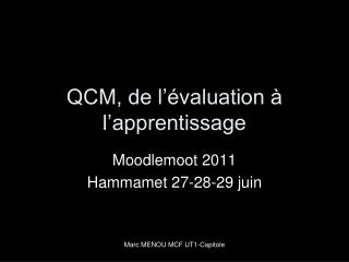 QCM, de l’évaluation à l’apprentissage
