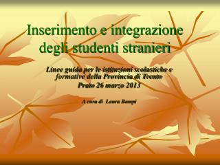 Inserimento e integrazione degli studenti stranieri