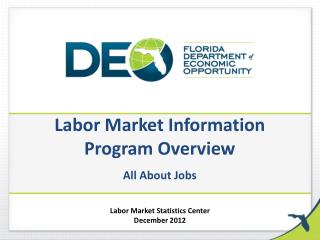 Labor Market Information Program Overview