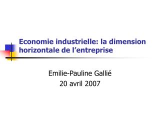 Economie industrielle: la dimension horizontale de l’entreprise