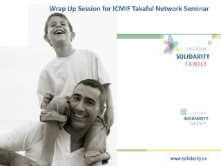 Wrap Up Session for ICMIF Takaful Network Seminar