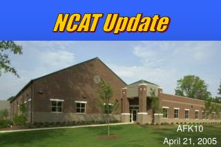 NCAT Update