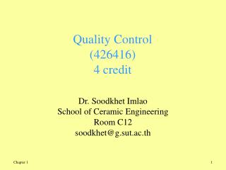 Quality Control (426416) 4 credit