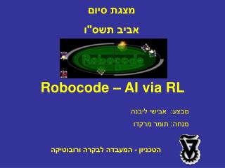 Robocode – AI via RL