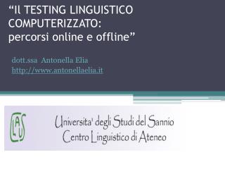 “Il TESTING LINGUISTICO COMPUTERIZZATO: percorsi online e offline”