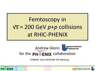 Femtoscopy in √s = 200 GeV p + p collisions at RHIC-PHENIX