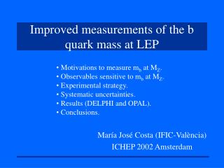 Improved measurements of the b quark mass at LEP