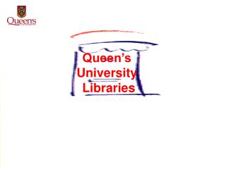 Queen’s University Libraries