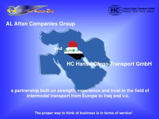 AL Aftan Companies Group and HC Hansa Cargo Transport GmbH