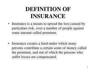 DEFINITION OF INSURANCE