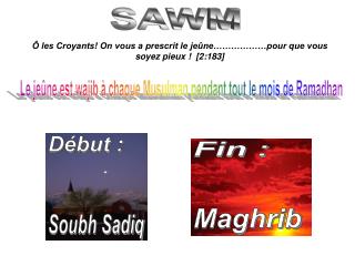 Ô les Croyants! On vous a prescrit le jeûne………………pour que vous soyez pieux ! [2:183]