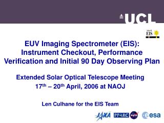 Extended Solar Optical Telescope Meeting 17 th – 20 th April, 2006 at NAOJ