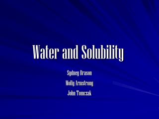 Water and Solubility