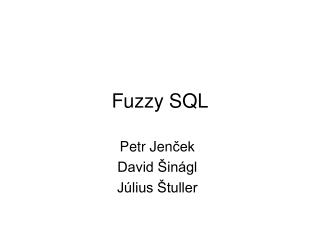 Fuzzy SQL