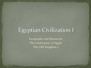 Egyptian Civilization I