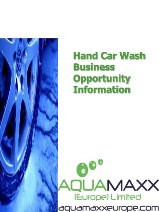 Hand Car Wash Business Opportunity Information