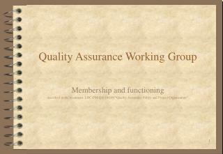Quality Assurance Working Group