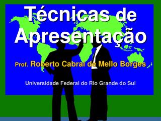 Técnicas de Apresentação