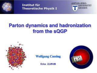 Parton dynamics and hadronization from the sQGP