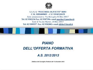 PIANO  DELL’OFFERTA FORMATIVA A.S. 2012/2013