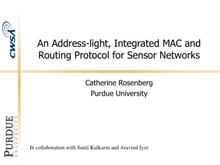 An Address-light, Integrated MAC and Routing Protocol for Sensor Networks