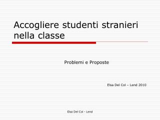 Accogliere studenti stranieri nella classe