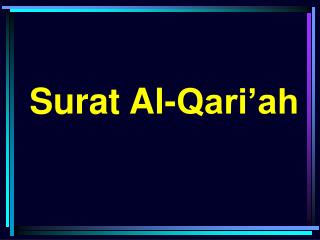 Surat Al-Qari’ah